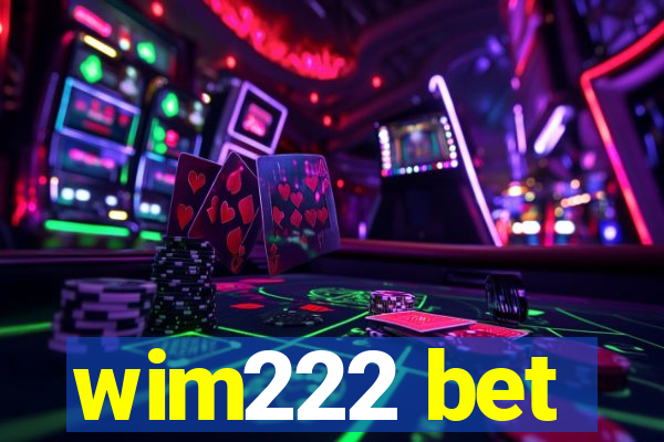 wim222 bet